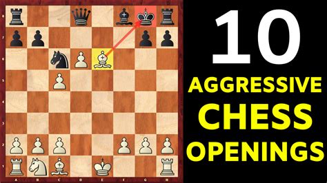 chess openings aggressive|More.